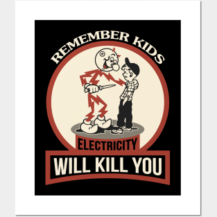Remember Kids! Posters and Art